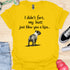 I didn’t fart, my butt just blew a kiss - V6 - From Behind T-Shirt